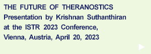 The Future of Theranostics