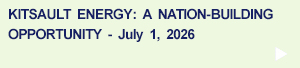 Kitsault Energy: A Nation-Building Opportunity, July 1, 2026